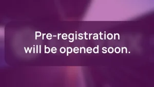 Pre-registration will be opened soon.